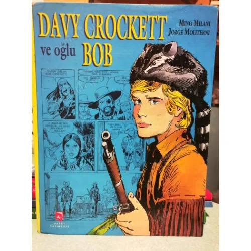 Davy Crockett ve Oğlu Bob | Ciltli / Hardcover BKZ