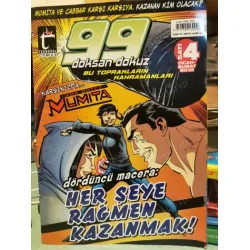 Doksan Dokuz 99 Sayı 4 Dördüncü Macera Herşeye Rağmen Kazanmak MUMITA ve Cabbar Karşı Karşıya