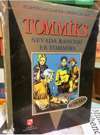 Tommiks Ciltli Nevada Ranceri - Er Tommiks * Çizgi Romancular İçin Orijinal İlk Sayı * ALTIN SAYI BKZ