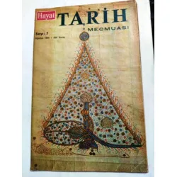 Hayat TARİH * Ağustos 1965 * Sayı: 7 /30 Ağustos 1922,6 General Başkumanlık Savaşını Anlatıyor,Hat Sanatı,Şeyh Şamil,Deniz Banyoları,Porselen Dairesi,
