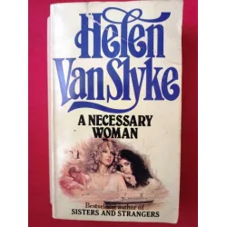 A Necessary Woman A Necessary Woman