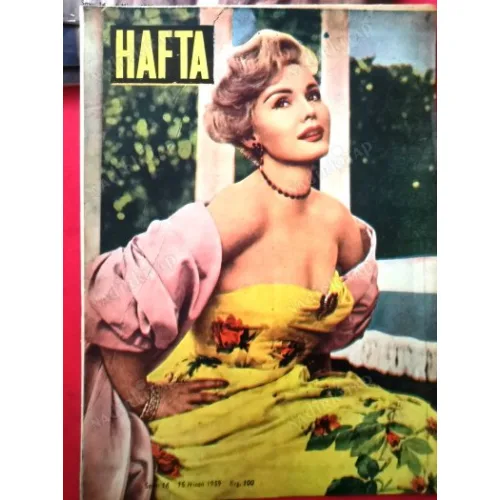 HAFTA 16 Kapak Zsa Zsa Gabor , Geri Zekalı Çocuklar / Münire Eren, Ağa Han