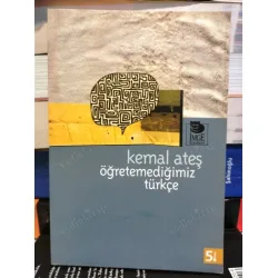 Öğretemediğimiz Türkçe Öğretemediğimiz Türkçe