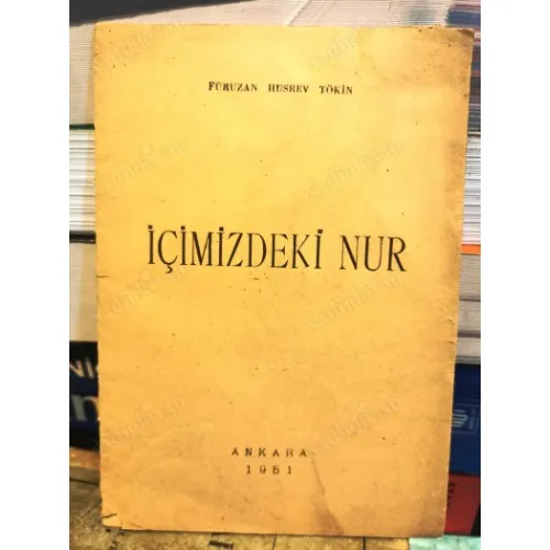 İçimizdeki Nur İmzalı ve İthaflı Dr Fahretin Tangün