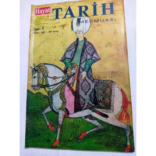 Hayat TARİH * Sayı 5 Türkiye
