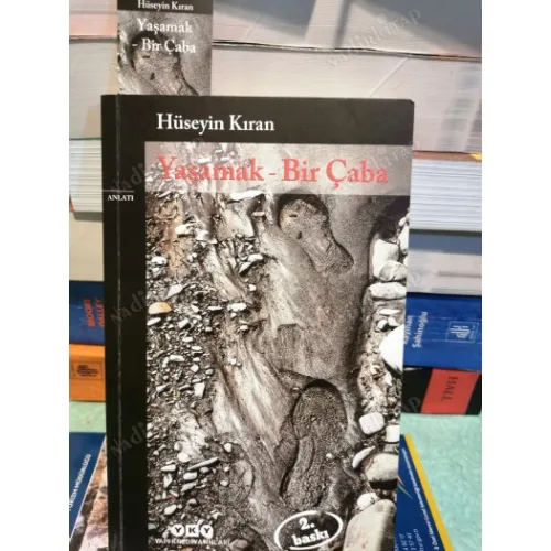 Yaşamak - Bir Çaba (Ayraç Dahil Yeni)