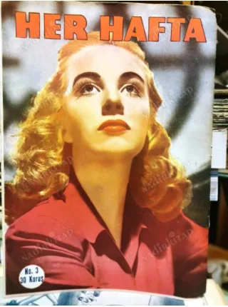 Her Hafta Dergisi 3 1947 İpnotizma, Bacak Modası, Haile Selasiye, Taksim Gazinosunda Dedi Kodu Yazan Gece Kuşu, Elin Dili Falı,