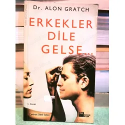 Erkekler Dile Gelse Erkekler Dile Gelse