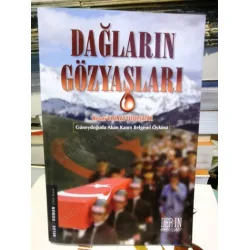 Dağların Gözyaşları (Güneydoğuda Akan Kanın Belgesel Öyküsü) Dağların Gözyaşları (Güneydoğuda Akan Kanın Belgesel Öyküsü)