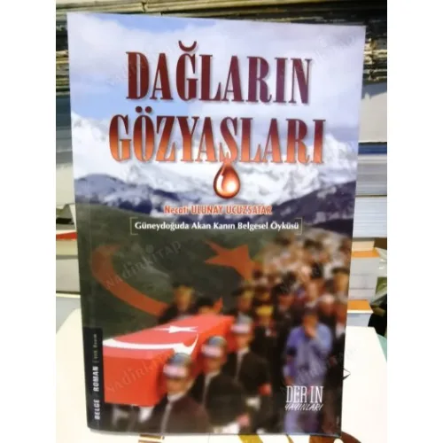 Dağların Gözyaşları (Güneydoğuda Akan Kanın Belgesel Öyküsü)