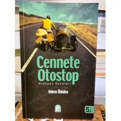 Cennete Otostop / Hidayet Öyküleri Cennete Otostop / Hidayet Öyküleri