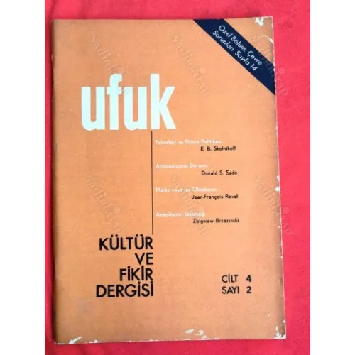 Ufuk Kültür ve Fikir Dergisi Cilt 4 Sayı 2 Çevre Sorunları, Teknoloji ve Dünya Politikası, Antropolojinin, Mark veya İsa Olmaksızın, Amerika