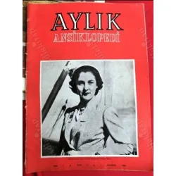 Aylık Ansiklopedi 2/2/1949 KapakPrenses Faize Radyolu Şapkalar, Abdülhamide Bomba, Şinasi, 1897 Yunan Harbi, Mussolinin Sonu