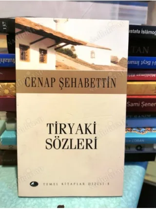 Tiryaki Sözleri