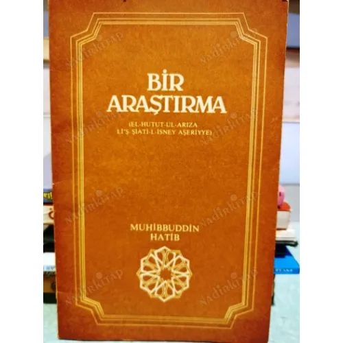 BİR ARAŞTIRMA ( El-Hutut-ul Arıza Li