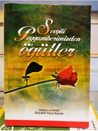 Sevgili Peygamberimizden Öğütler / Cep Boy