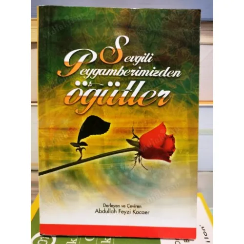 Sevgili Peygamberimizden Öğütler / Cep Boy