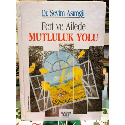 Fert ve Ailede Mutluluk Yolu Ciltli
