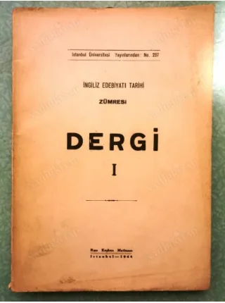 İngiliz Edebiyatı Tarihi Zümresi Dergi I (Sofia Neftici, İbrahim Olgun, Kasım Kufralı, Orhan Ercem, Halide Edip Adıvar, Vahit Turhan vb)