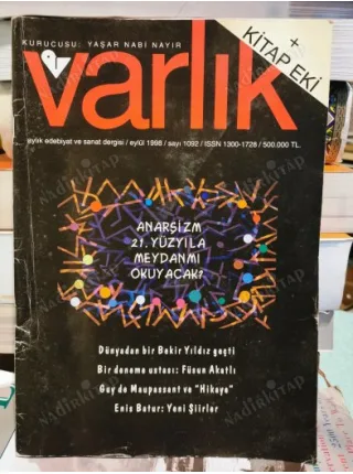 Varlık 1092 Anarşizm 21.Yüzyıla Meydan mı Okuyacak - Anarşizm İnsan Doğası ve Tarih Dave Morla, Bekir Yıldız, Füsun Akatlı, Enis Batur