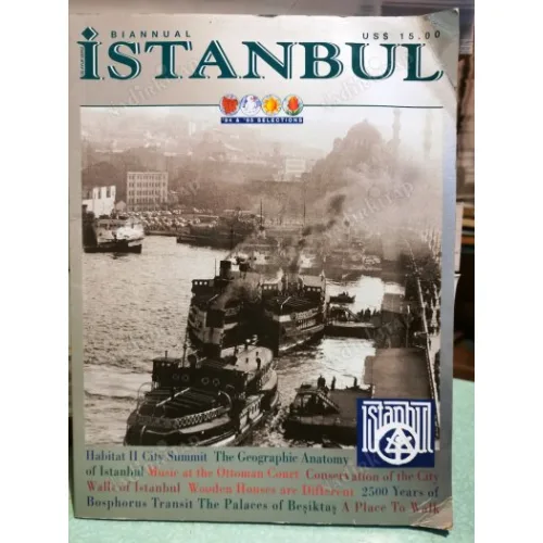 Biannual İstanbul (94 & 95 Selections) Music at Ottoman Court, Wooden House, Habitat Feographic Anatomy, Palaces of Beşiktaş, Walls of Istanbul