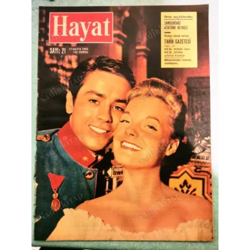 Hayat 21 Kapak Romy Scheider Alain Delon, Poster Samsun Atatürk Heykeli, Can Bartu Fiorentia, Mekke, Ursula Andress, Cardin Defilesi,