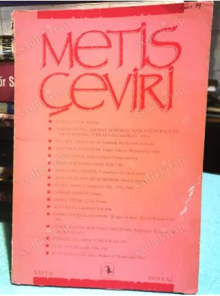 Metis Çeviri 8 Söyleşi Can Yücel, Yapay Zeka ve Bilgisayar Çevirisi, Kişinin Öz dili Füsun Akatlı, Çeviri Sanatı