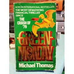 Green Monday The Crach of 79