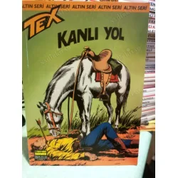 Tex (Teks) Sayı 74 Kanlı Yol (Altın Seri 168 sayılık) Tex (Teks) Sayı 74 Kanlı Yol (Altın Seri 168 sayılık)