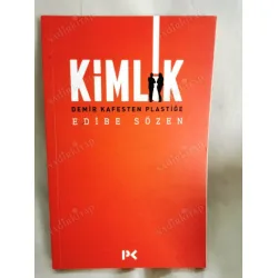 Kimlik (Demir Kafesten Plastiğe) Kimlik (Demir Kafesten Plastiğe)