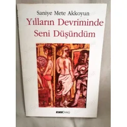 Yılların Devriminde Seni Düşündüm Yılların Devriminde Seni Düşündüm