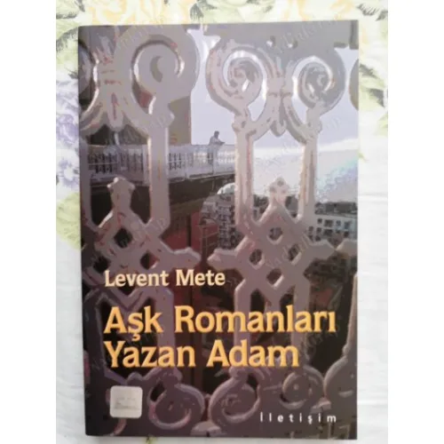Aşk Romanları Yazan Adam