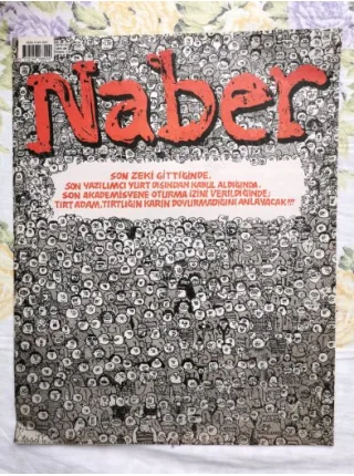 Naber Mizah Dergisi 2019 / 1 Sayı 9 Son Zeki gittiğinde, Son Yazılımcı yurt dışından kabul aldığında, son akademisyene oturma izini verildiğinde