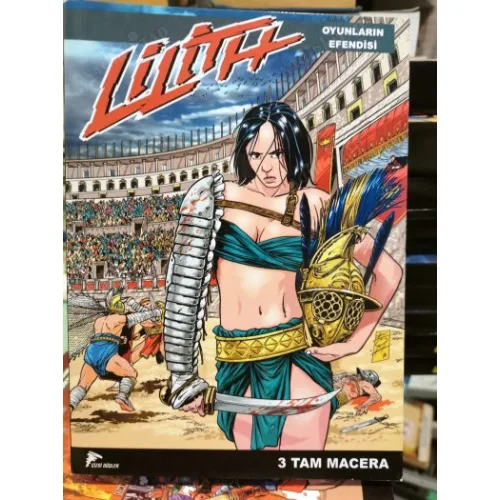 Lilith Cilt 3 | Oyunların Efendisi - Büyük Mücadele - Çalkantalı Dünya 3 Tam Macera Kapaklı (Çizgi Düşler 8 ciltlik Seri)