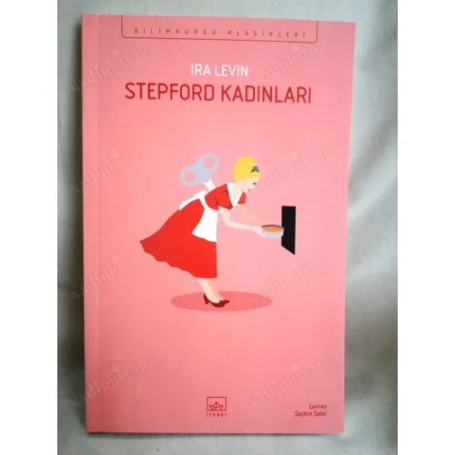 Stepford Kadınları - Bilimkurgu Klasikleri 82