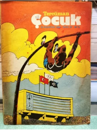 Tercüman Çocuk 32 1984 Zıpır, Şak Şak Bil, Star Wars, Deli Kasım Selman Cem , Tengiz Şahap Ayhan, Aria, Cenk Koray, Los Angeles 1984 Olimpiyatları