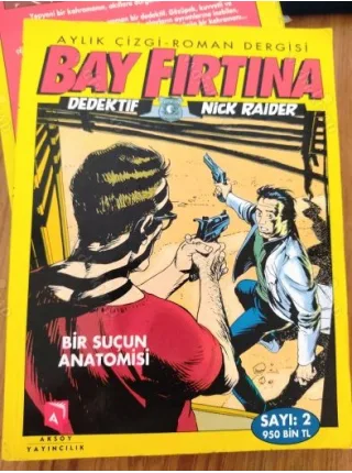 Bay Fırtına/Dedektif Nick Raider Sayı 2 / Bir Suçun Anatomisi (Tam Macera) 15 Sayılık Seri