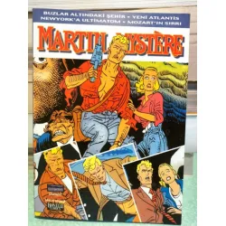 Martin Mystere Efsanevi Maceraları Cilt 2 * Buzlar Altındaki Şehir * Yeni Atlantis * NewYork