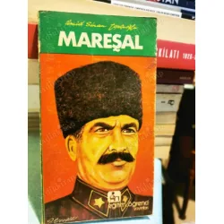 Mareşal (Mustafa Fevzi Çakmak) Mareşal (Mustafa Fevzi Çakmak)