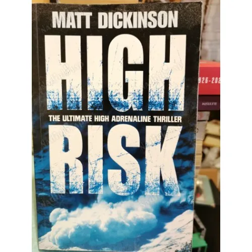 HIGH RISK