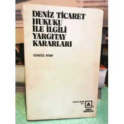 Deniz Ticaret Hukuku ile İlgili Yargıtay Kararları