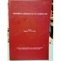 Tromboz Hemoztaz ve Anjioloji 3. Ulusal Tromboz Hemostaz ve Anjioloji Kongresi 30 Eylül - 03 Ekim 2002 İzmir Tromboz Hemoztaz ve Anjioloji 3. Ulusal Tromboz Hemostaz ve Anjioloji Kongresi 30 Eylül - 03 Ekim 2002 İzmir