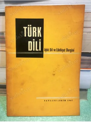 Türk Dili 193 Ziya Gökalp ve Türk Dili, Dağlarca, Saraç, Ahmet Kutsi Tecer