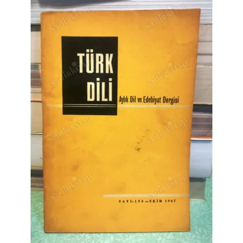 Türk Dili 193 Ziya Gökalp ve Türk Dili, Dağlarca, Saraç, Ahmet Kutsi Tecer