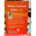 Kimse Görmedi Böyle Yazı