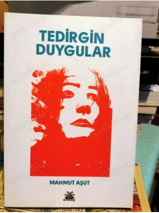 Tedirgin Duygular