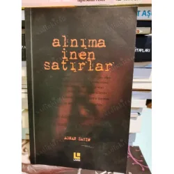 Alnıma İnen Satırlar Alnıma İnen Satırlar