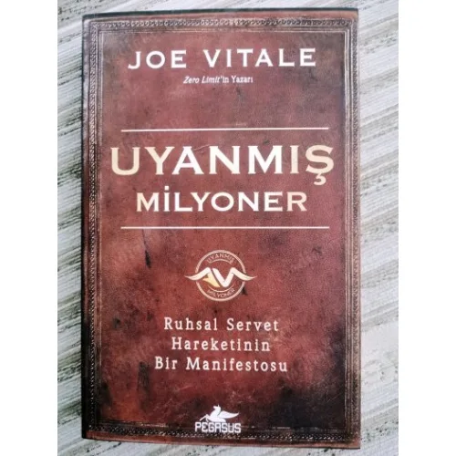 Uyanmış Milyoner (Ruhsal Servet Hareketinin Bir Manifestosu)