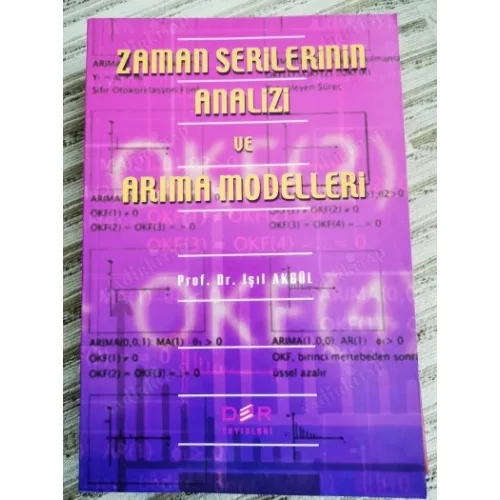 Zaman Serilerinin Analizi ve Arıma Modelleri