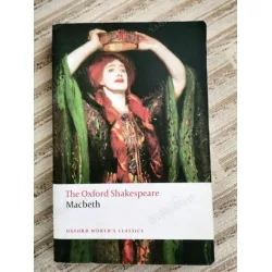 The Oxford Shakespeare Macbeth - Oxford World The Oxford Shakespeare Macbeth - Oxford World
